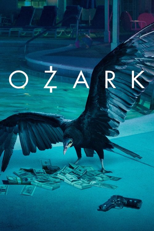 Ozark (2017) dizi posteri